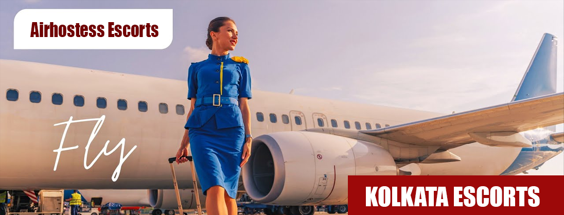 Airhostess Escorts in Kolkata