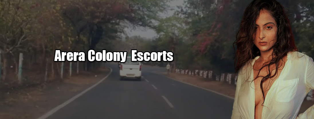 Arera Colony Escorts Bhopal