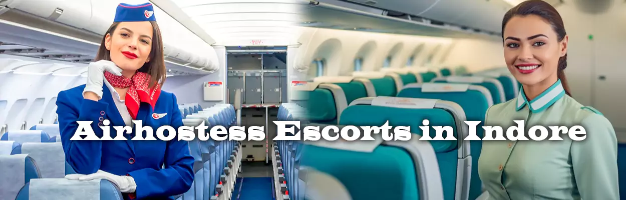 Airhostess Escorts in Indore