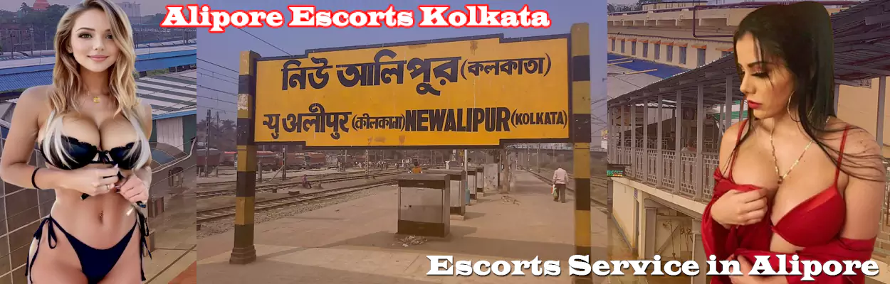 Alipore Escorts Kolkata