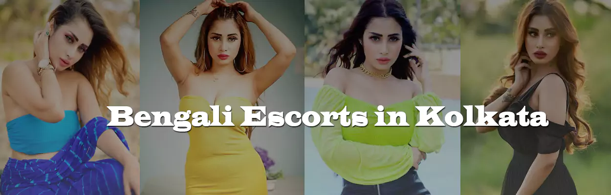 Bengali Escorts in Kolkata