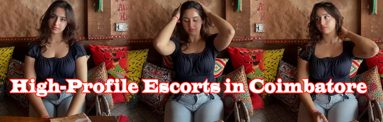 High-Profile Escorts in Coimbatore