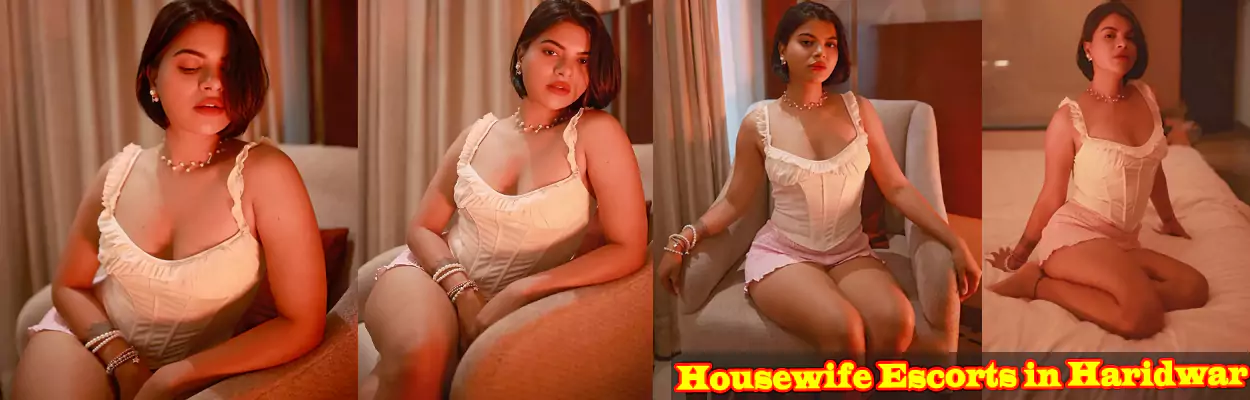 Housewife Escorts in Haridwar