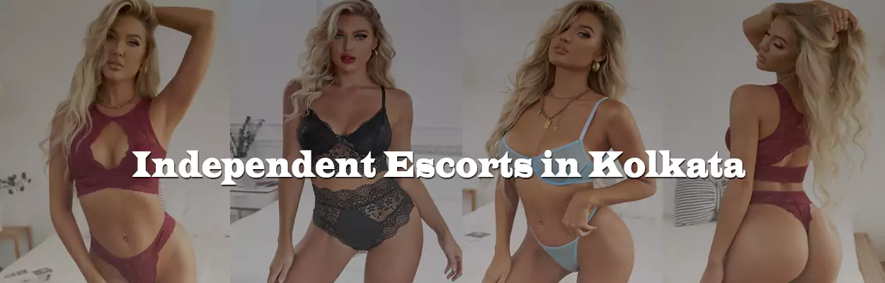 Independent Escorts in Kolkata