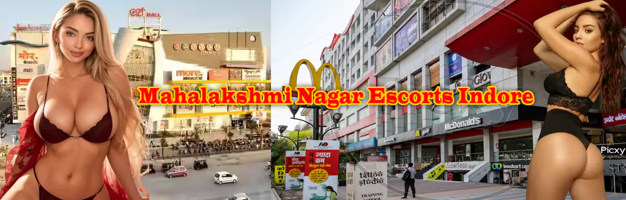 Mahalakshmi Nagar Escorts Indore