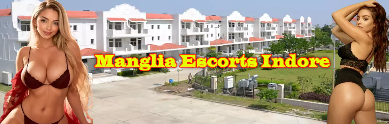 Manglia Escorts Indore