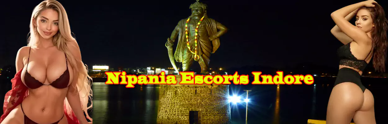 Nipania Escorts Indore