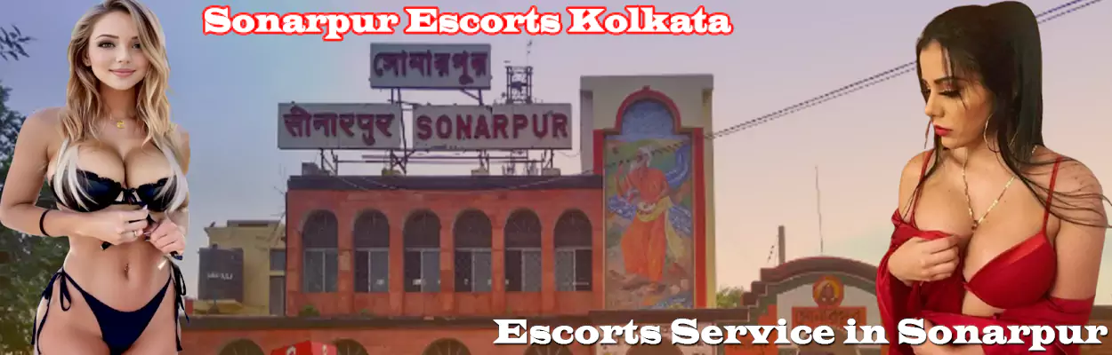 Sonarpur Escorts Kolkata