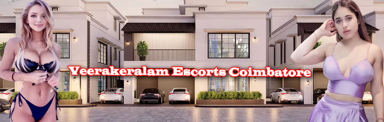 Veerakeralam Escorts Coimbatore