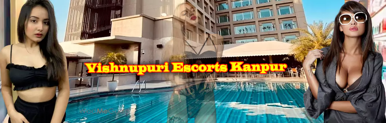 Vishnupuri Escorts Kanpur