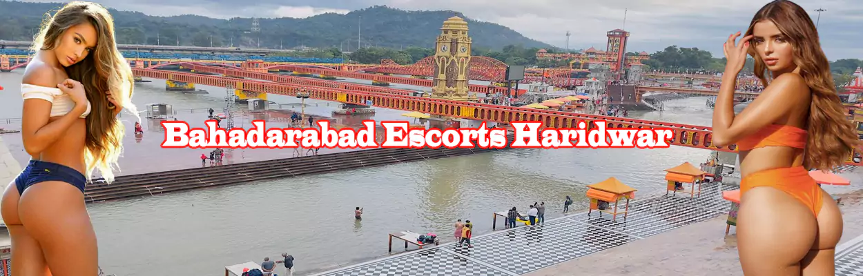 Bahadarabad Escorts Haridwar