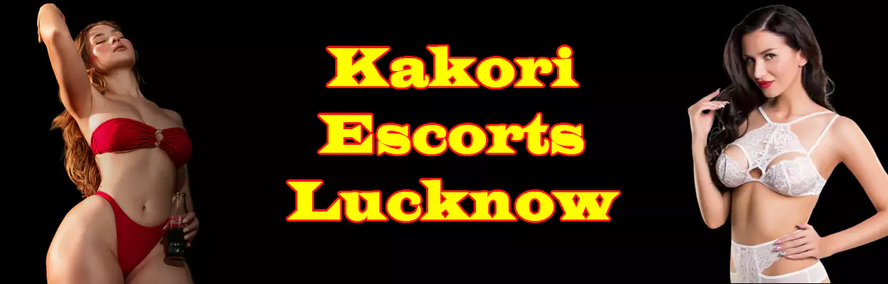 Kakori Escorts Lucknow