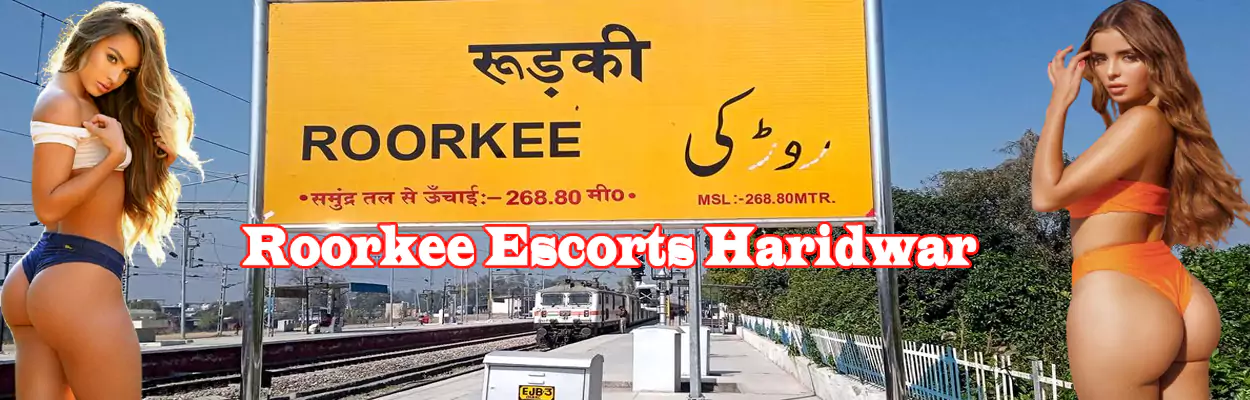 Roorkee Escorts Haridwar